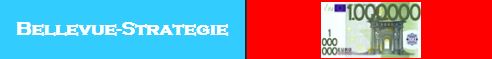 Bellevue-Strategie-Million-Euro